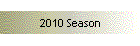 2010 Season